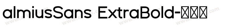 almiusSans ExtraBold字体转换 almiusSans ExtraBold字体转换